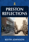 Preston Reflections - eBook