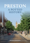 Preston: A Potted History - eBook