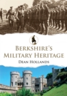 Berkshire's Military Heritage - Book