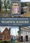 Illustrated Tales of Warwickshire - Book