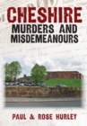 Cheshire Murders and Misdemeanours - Book