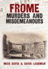 Frome Murders and Misdemeanours - eBook