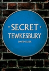 Secret Tewkesbury - Book