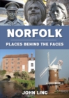 Norfolk Places Behind the Faces - eBook