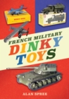 French Military Dinky Toys - Book
