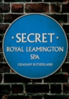 Secret Royal Leamington Spa - Book