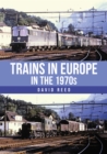 Trains in Europe in the 1970s - eBook