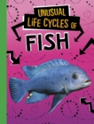 Unusual Life Cycles of Fish - Book