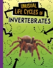 Unusual Life Cycles of Invertebrates - Book