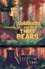 Goldilocks and the Three Bears : A Discover Graphics Fairy Tale - eBook