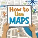 How to Use Maps - Book