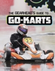 The Gearhead's Guide to Go-Karts - Book