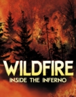 Wildfire, Inside the Inferno - Book