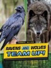 Ravens and Wolves Team Up! - Book