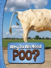 Why Do We Need Poo? - Book