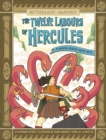 The Twelve Labours of Hercules : A Modern Graphic Greek Myth - Book