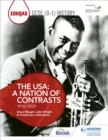 Eduqas GCSE (9-1) History The USA: A Nation of Contrasts 1910-1929 - Book