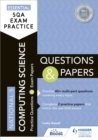 Essential SQA Exam Practice: National 5 Computing Science Questions and Papers : From the publisher of How to Pass - Book