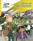 Reading Planet: Rocket Phonics - Target Practice - Carla At the Market - Yellow - Book
