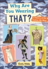 Reading Planet: Astro - Why Are You Wearing THAT? A history of the clothes we wear - Saturn/Venus band - Book