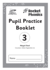 Reading Planet: Rocket Phonics – Pupil Practice Booklet 3 - Book