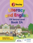 TeeJay Literacy and English CfE Second Level Book 2A - Book