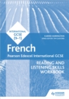 Pearson Edexcel International GCSE French Reading and Listening Skills Workbook - Book