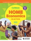 Caribbean Home Economics in Action Book 3 Fourth Edition - eBook