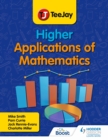 TeeJay Higher Applications of Mathematics - Book