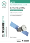 My Revision Notes: NCFE Level 1/2 Technical Award in Engineering - Book