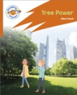 Reading Planet: Rocket Phonics - Target Practice - Tree Power - Orange - Book