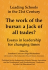 The Work of the Bursar: A Jack of All Trades?: Essays in Leadership for Changing Times - eBook