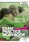 Level 1/Level 2 Cambridge National in Health and Social Care (J835) Exam Practice Workbook - Book