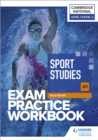 Level 1/Level 2 Cambridge National in Sport Studies (J829) Exam Practice Workbook - Book