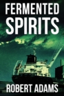 Fermented Spirits - eBook