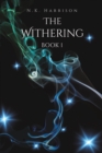 The Withering : Book 1 - Book