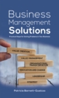 Business Management Solutions : Practical Steps for Solving Problems in Your Business - Book