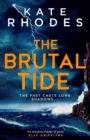 The Brutal Tide : The Isles of Scilly Mysteries: 6 - Book