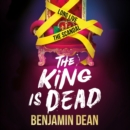 The King is Dead - eAudiobook