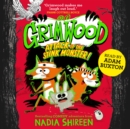 Grimwood: Attack of the Stink Monster! : The funniest book you'll read this winter! - eAudiobook