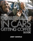 Comedians in Cars Getting Coffee - eBook