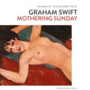 Mothering Sunday - eAudiobook