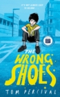 The Wrong Shoes : The vital new novel from the bestselling creator of Big Bright Feelings - eBook