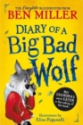 Diary of a Big Bad Wolf : Your favourite fairytales from a hilarious new point of view! - Book