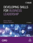 Developing Skills for Business Leadership : Building Personal Effectiveness and Business Acumen - eBook