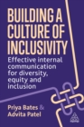 Building a Culture of Inclusivity : Effective Internal Communication For Diversity, Equity and Inclusion - eBook
