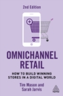 Omnichannel Retail : How to Build Winning Stores in a Digital World - eBook