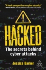Hacked : The Secrets Behind Cyber Attacks - Book