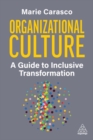 Organizational Culture : A Guide to Inclusive Transformation - Book