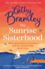 The Sunrise Sisterhood : The perfect uplifting and joyful book from the Sunday Times bestselling storyteller - eBook